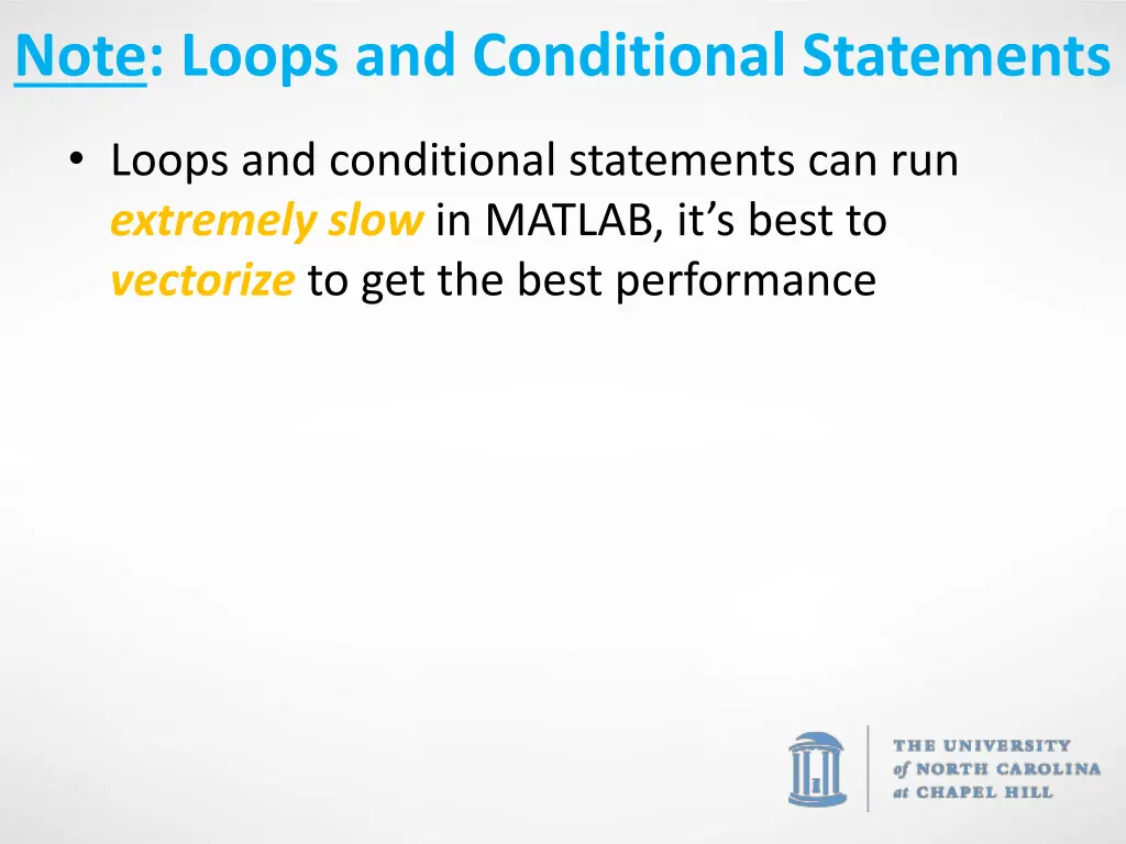 note loops and conditional statements