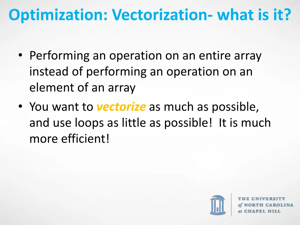 optimization vectorization what is it