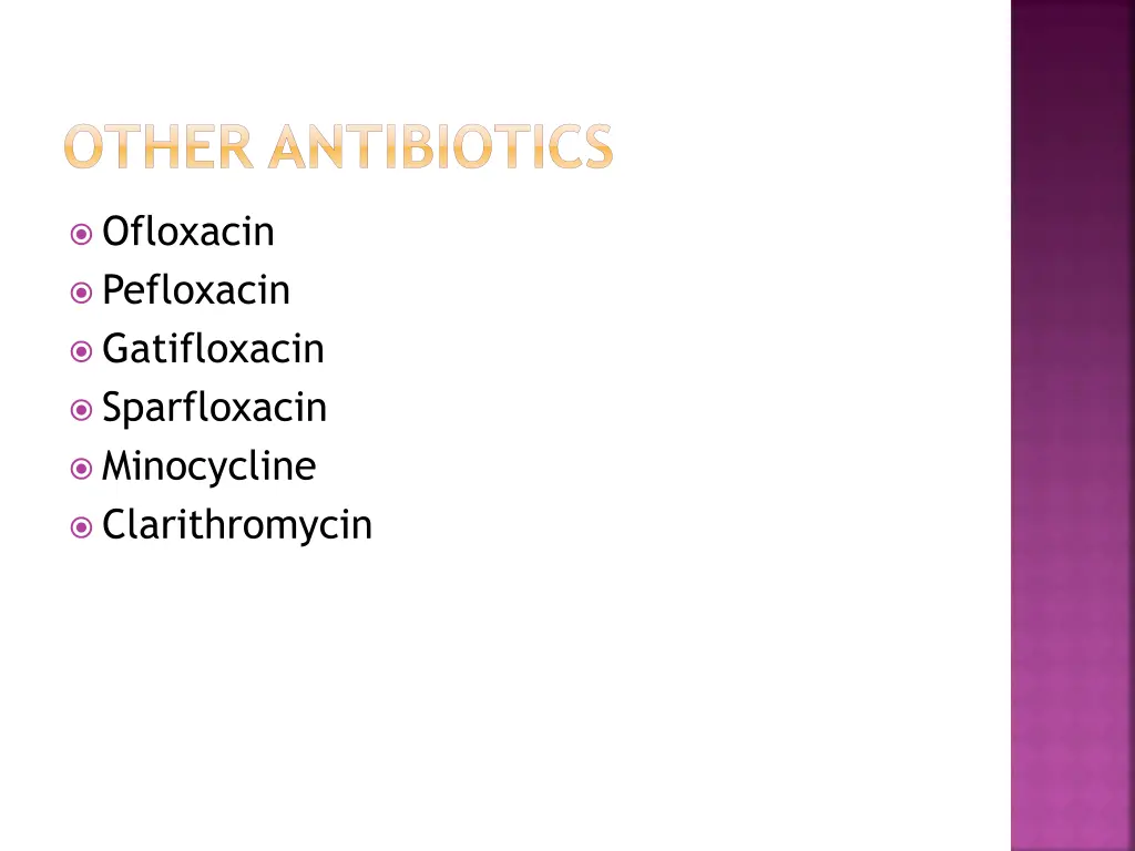 other antibiotics