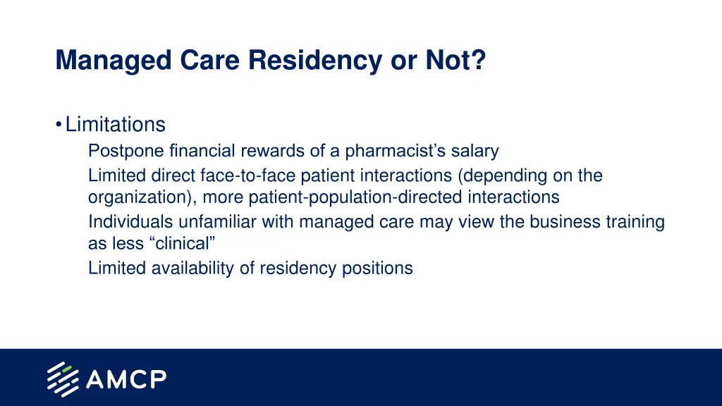 managed care residency or not 2