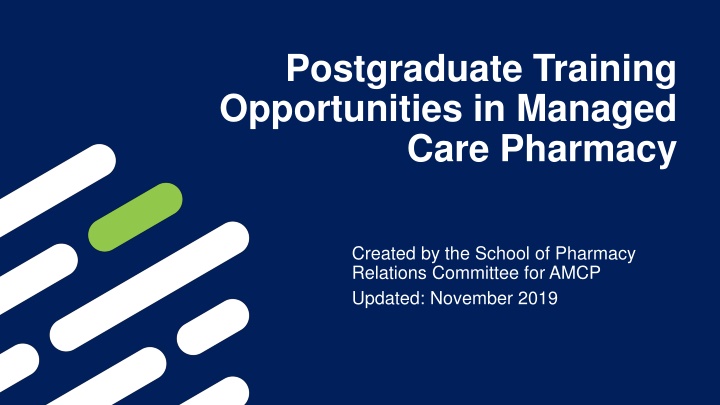 postgraduate training opportunities in managed