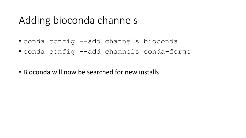 adding bioconda channels