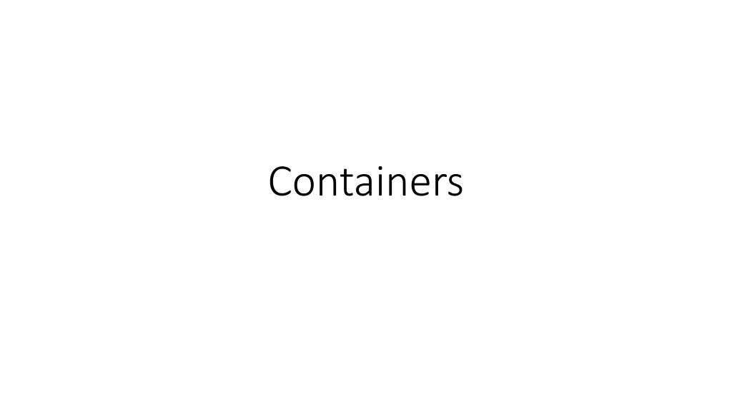 containers