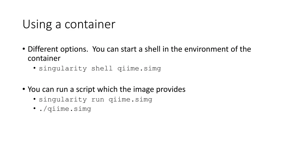 using a container