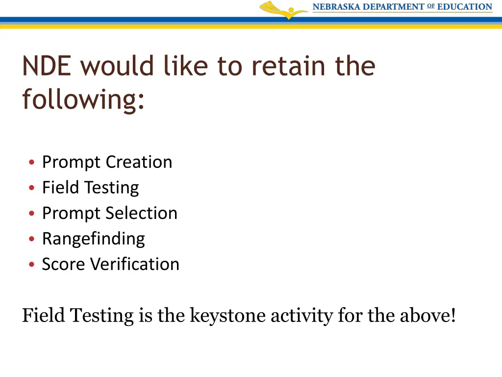 nde would like to retain the following