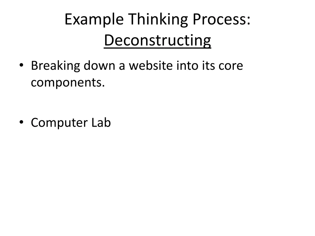 example thinking process deconstructing