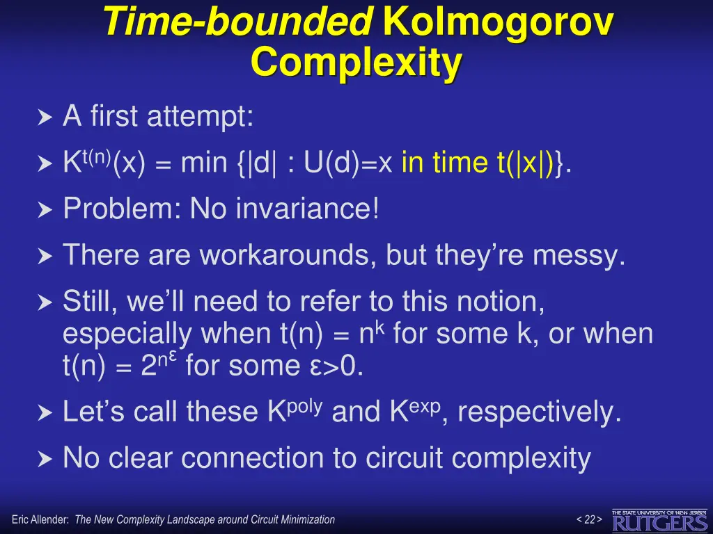 time bounded kolmogorov complexity