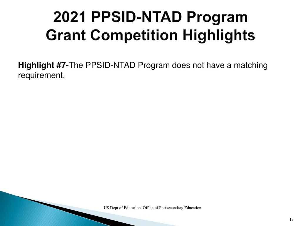 highlight 7 the ppsid ntad program does not have