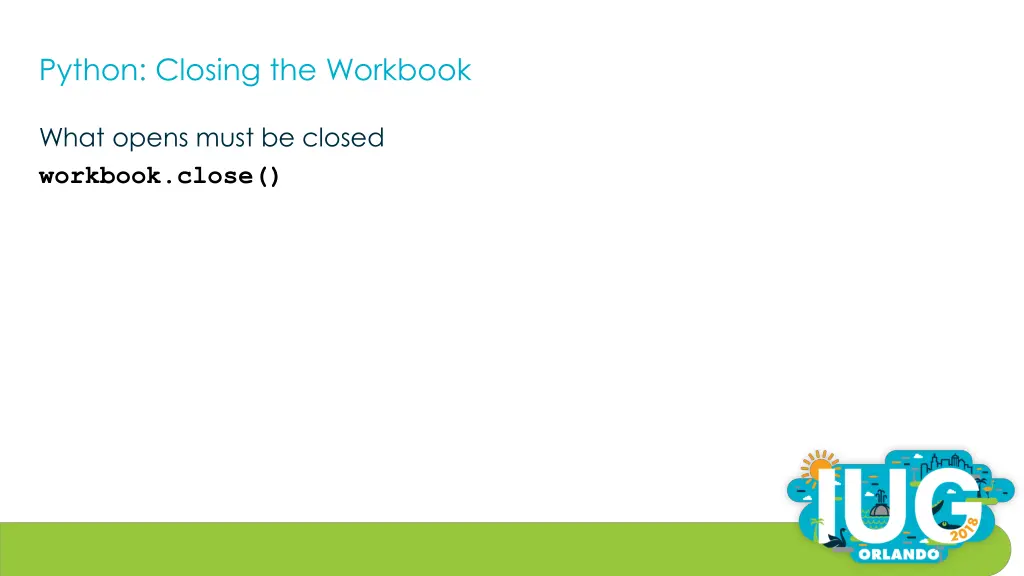 python closing the workbook