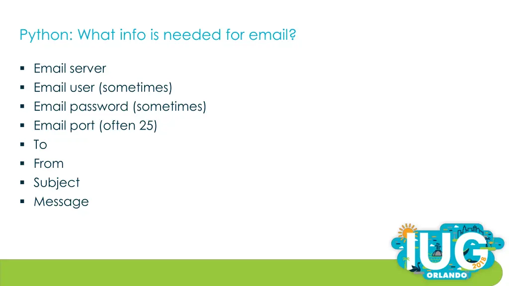 python what info is needed for email 1