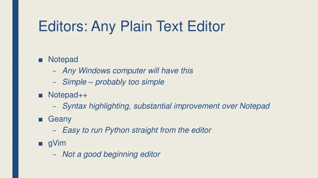 editors any plain text editor