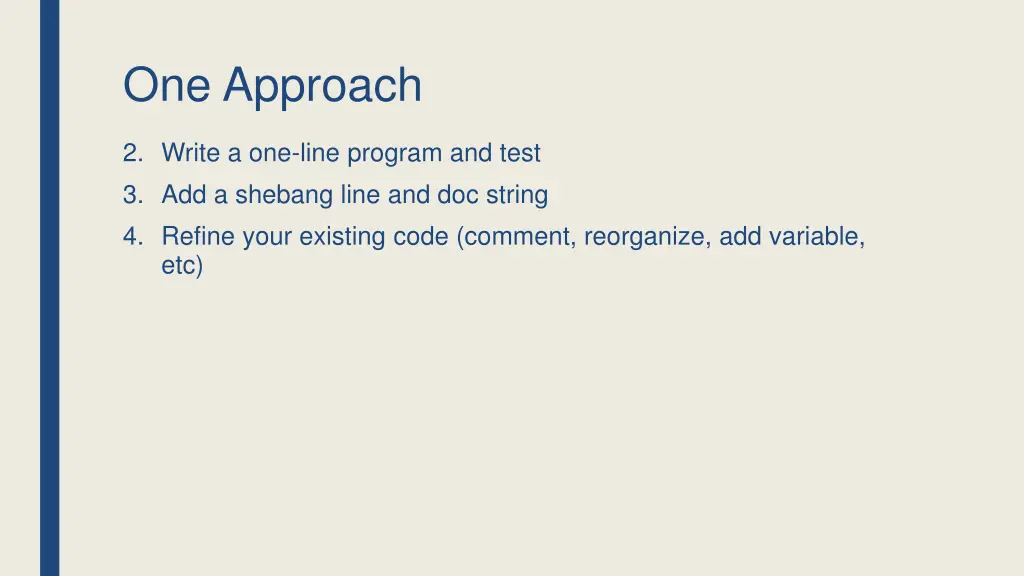 one approach 1