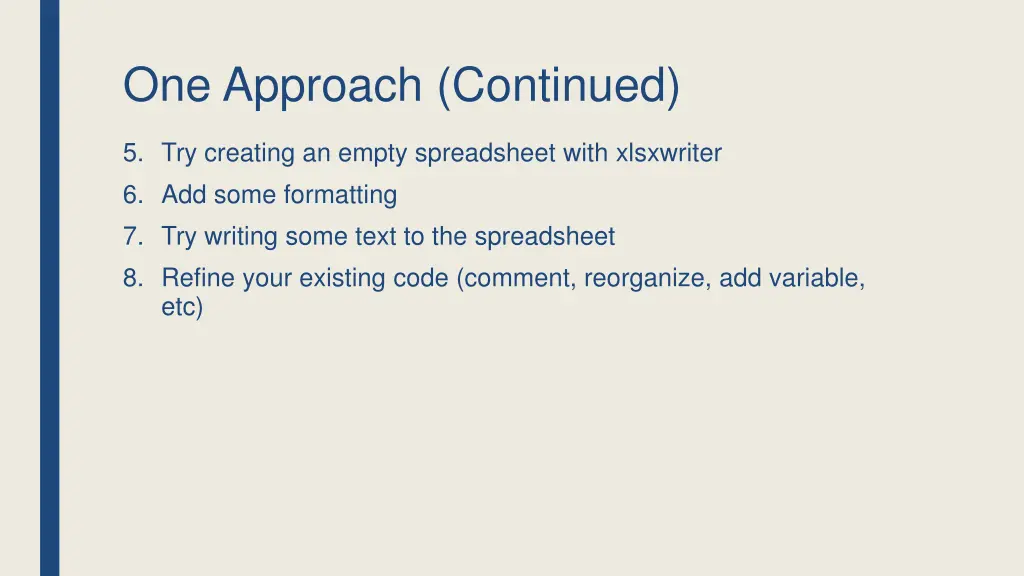 one approach continued