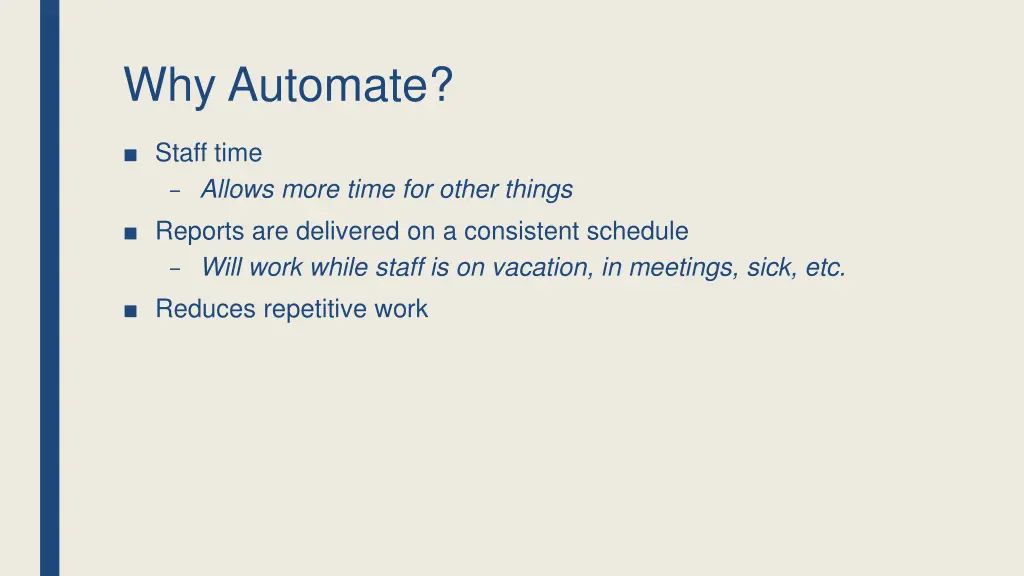 why automate
