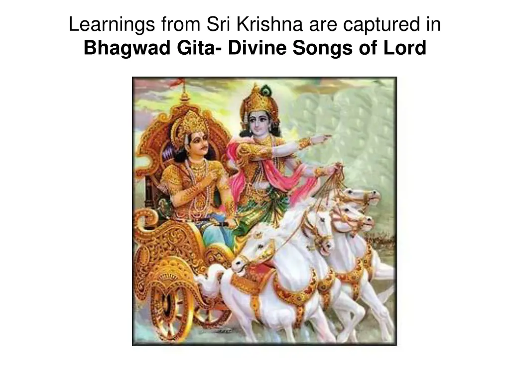 learnings from sri krishna are captured