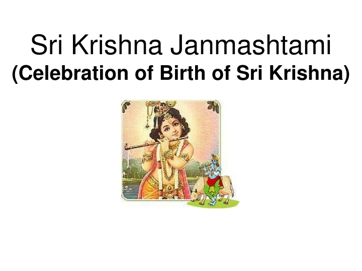 sri krishna janmashtami celebration of birth