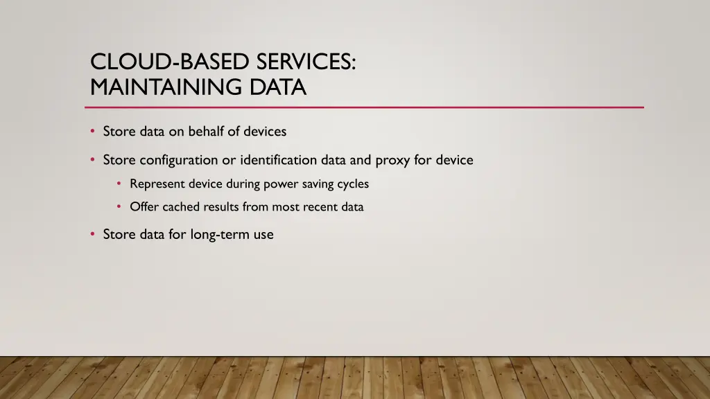 cloud based services maintaining data