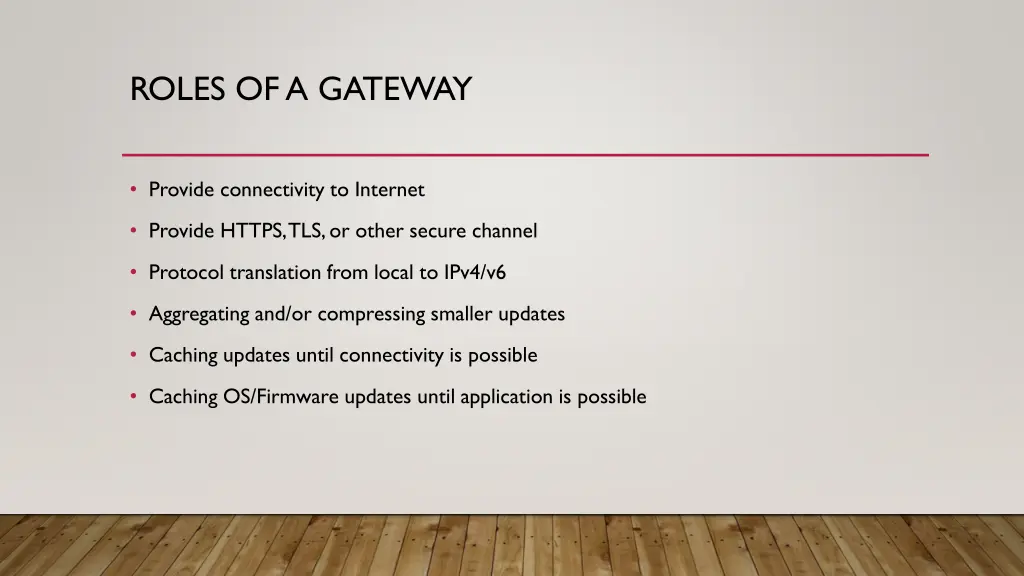 roles of a gateway