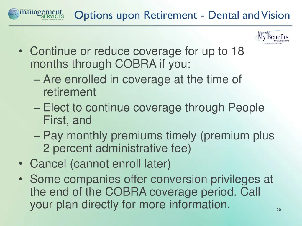 options upon retirement dental and vision