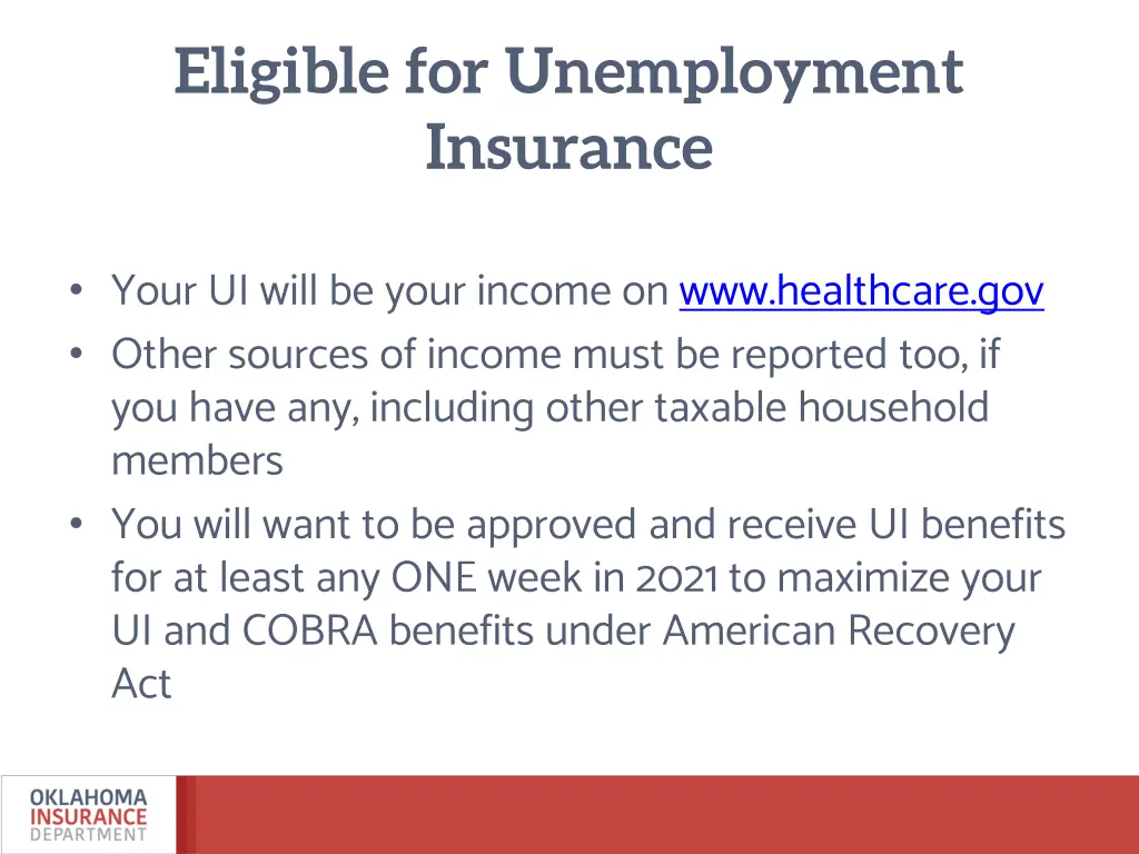 eligible for unemployment insurance