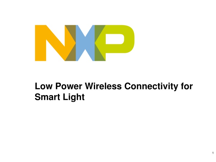 low power wireless connectivity for smart light
