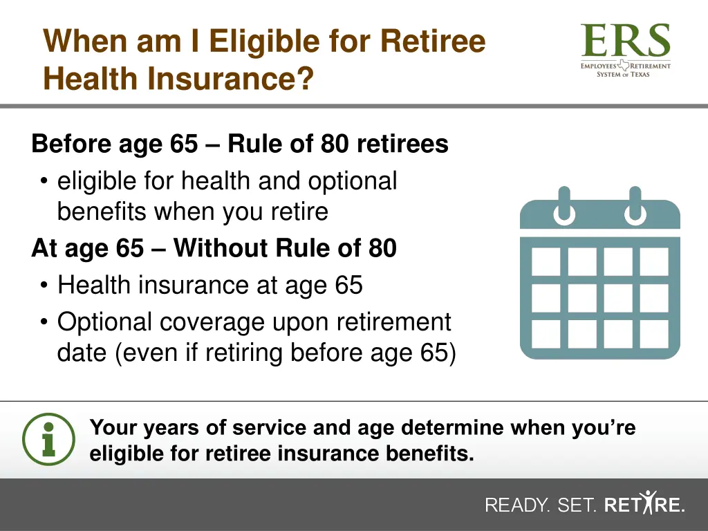 when am i eligible for retiree health insurance
