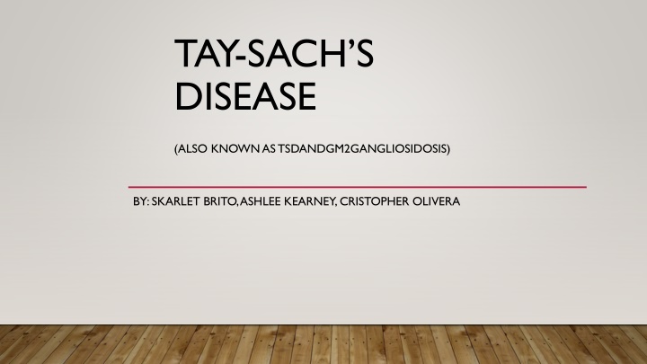 tay sach s disease