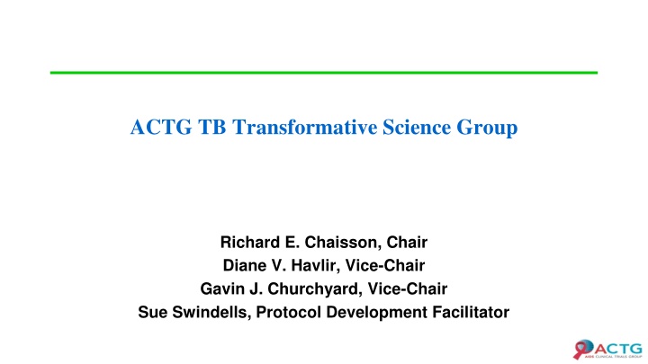 actg tb transformative science group