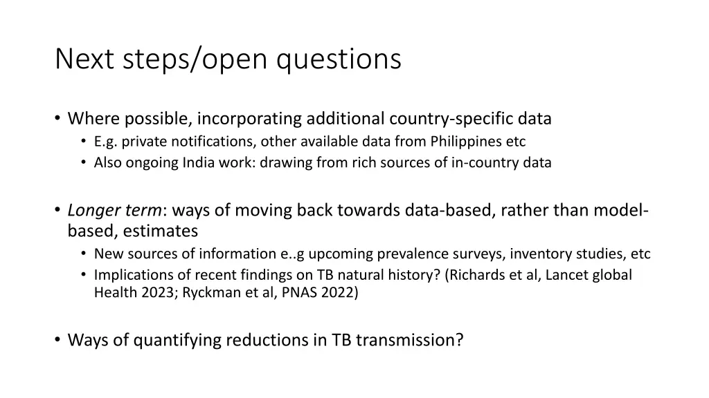 next steps open questions