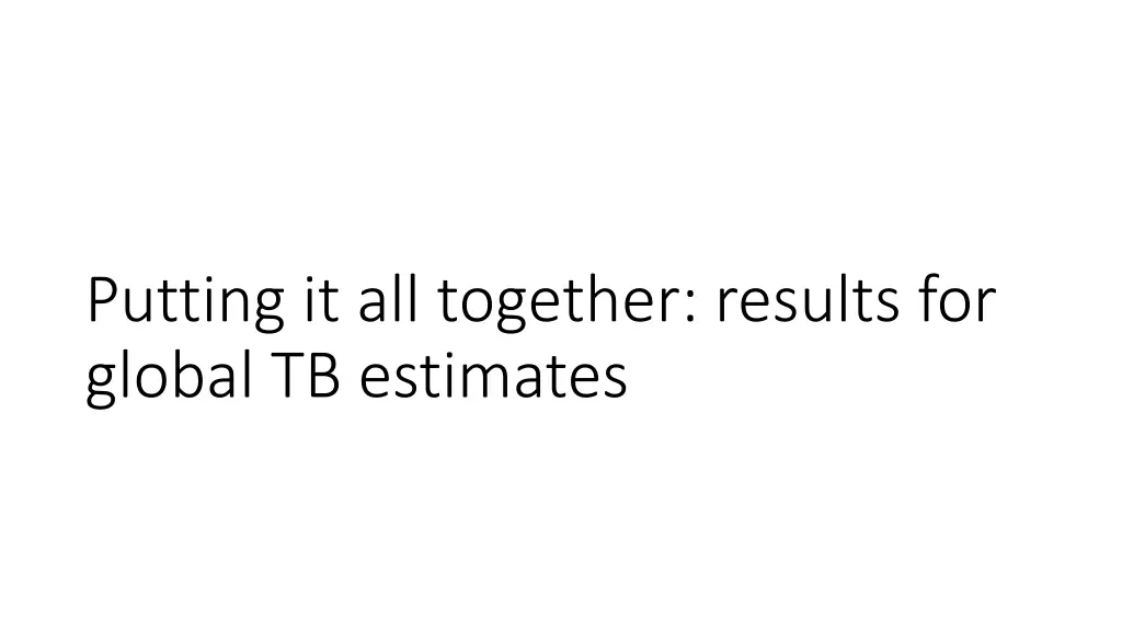 putting it all together results for global