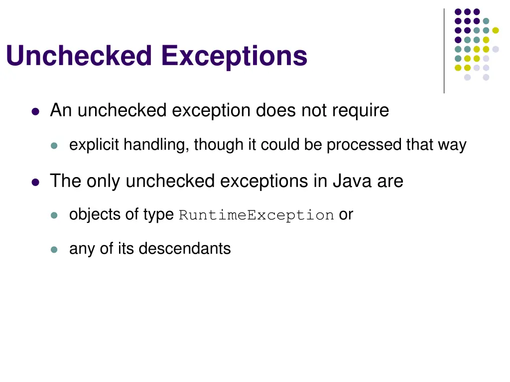 unchecked exceptions
