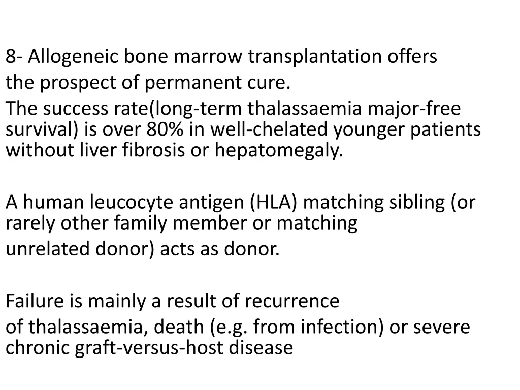 8 allogeneic bone marrow transplantation offers