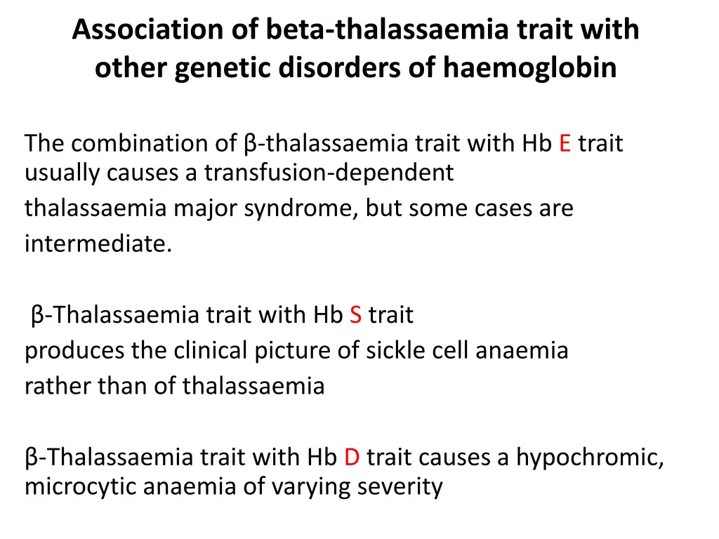 association of beta thalassaemia trait with other