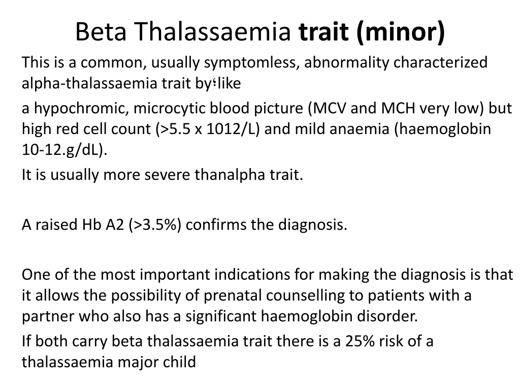 beta thalassaemia trait minor this is a common