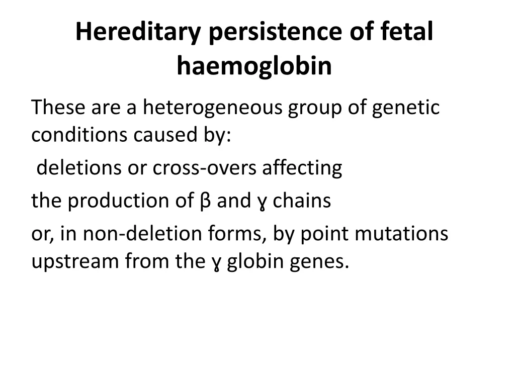 hereditary persistence of fetal haemoglobin