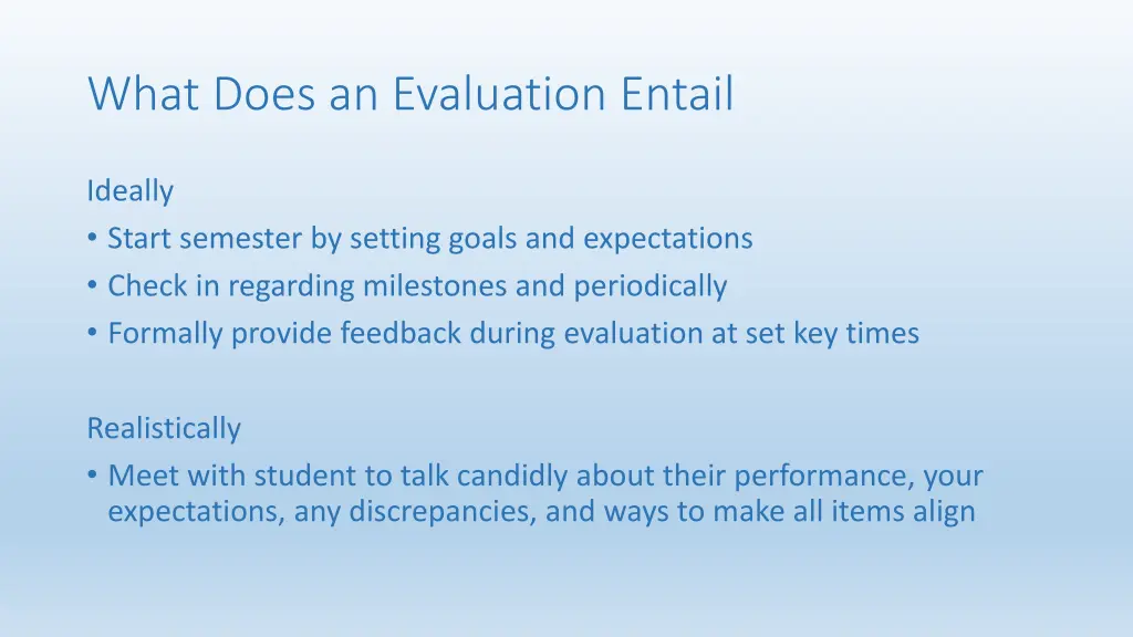 what does an evaluation entail