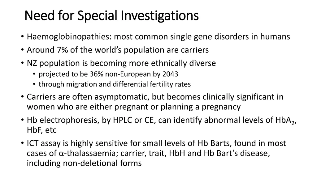 need for special investigations need for special