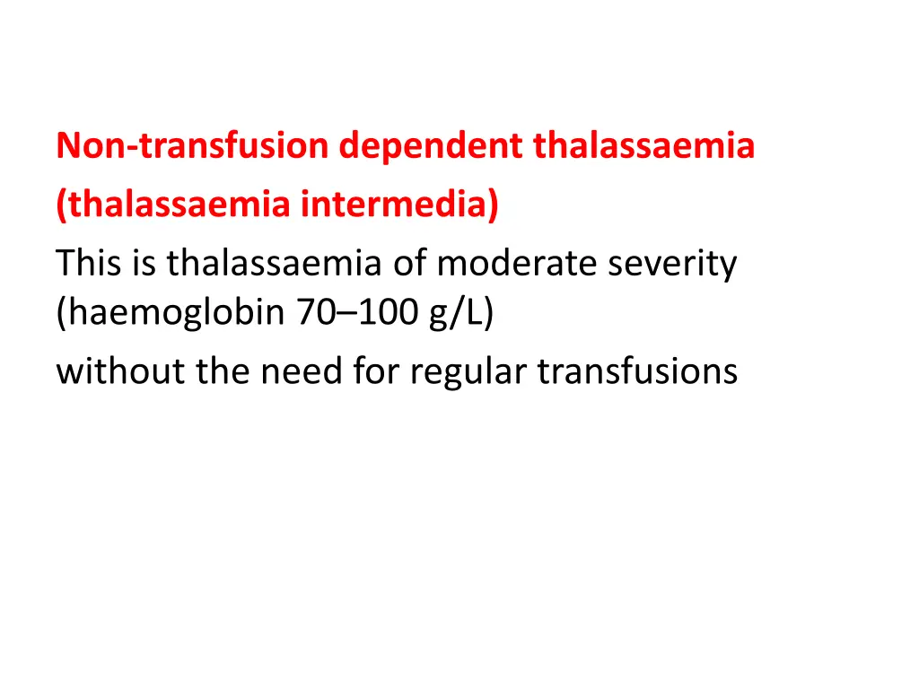 non transfusion dependent thalassaemia