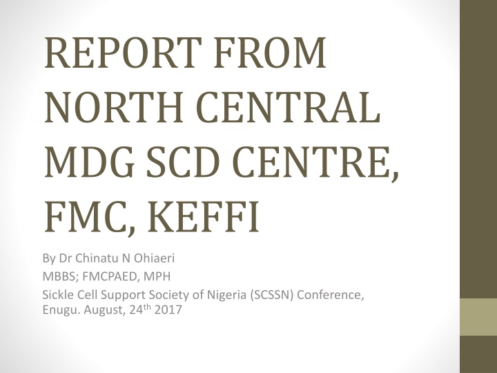report from north central mdg scd centre fmc keffi