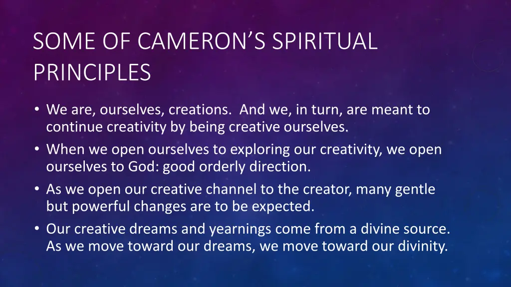 some of cameron s spiritual principles