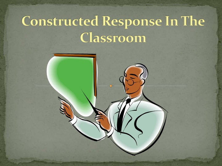 constructed response in the classroom