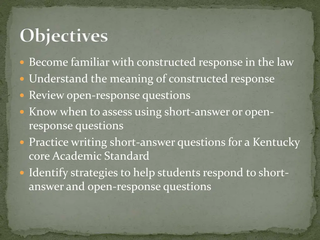 objectives