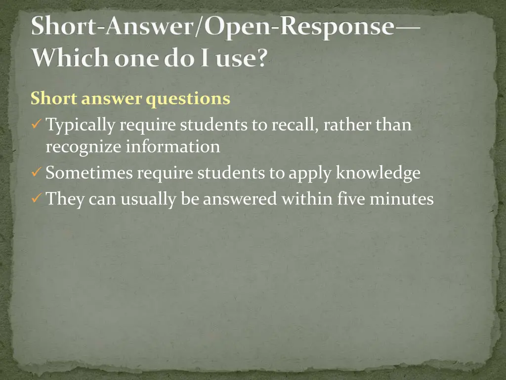 short answer open response which one do i use