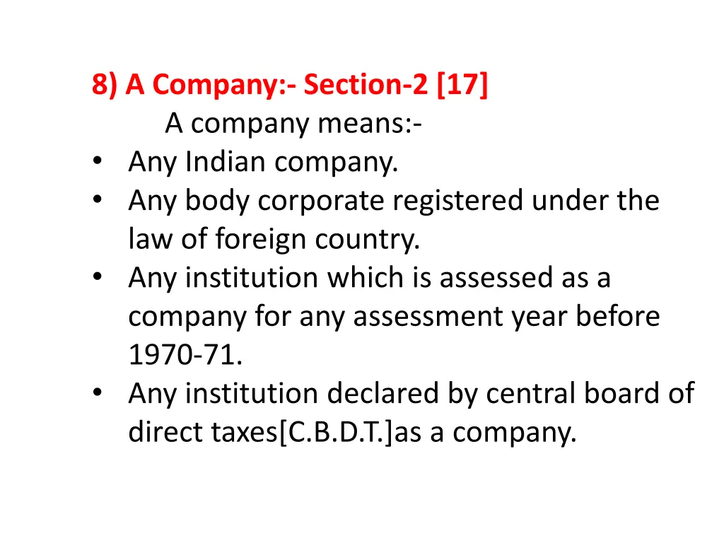 8 a company section 2 17 a company means