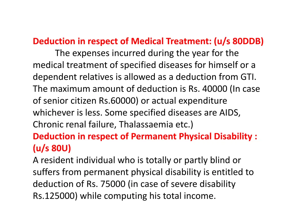 deduction in respect of medical treatment