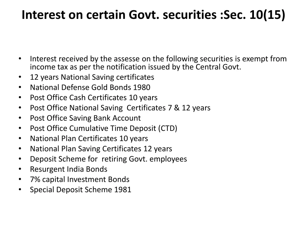 interest on certain govt securities sec 10 15