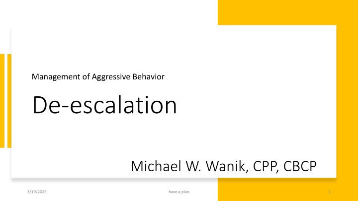 management of aggressive behavior