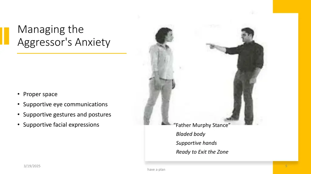 managing the aggressor s anxiety