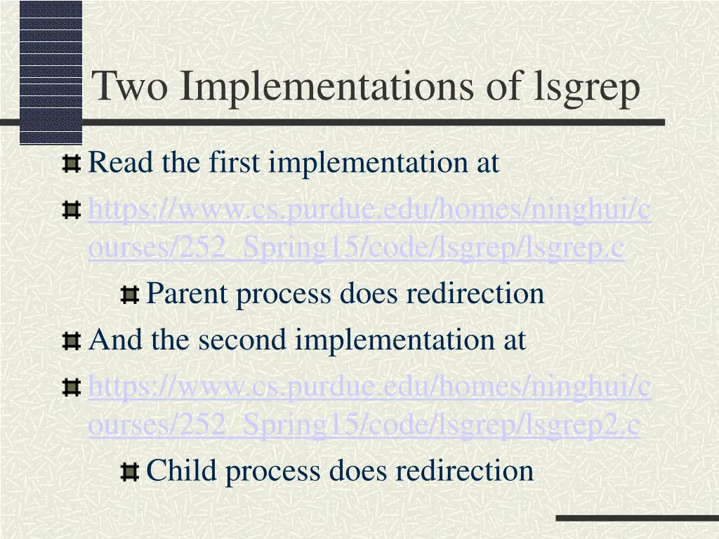 two implementations of lsgrep