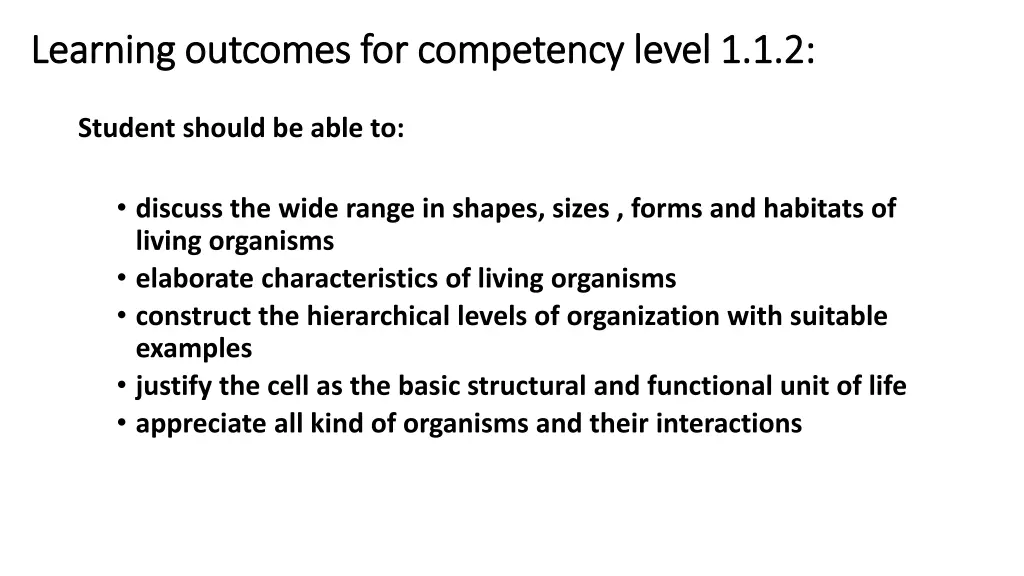 learning outcomes for competency level 1